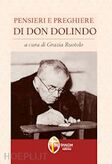 EDITRICE SHALOM PENSIERI E PREGHIERE DI DON DOLINDO