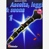 Ascolta, leggi & suona vol.1 metodo per Clarinetto - Jaap Kastelein, Joop Boerstoel