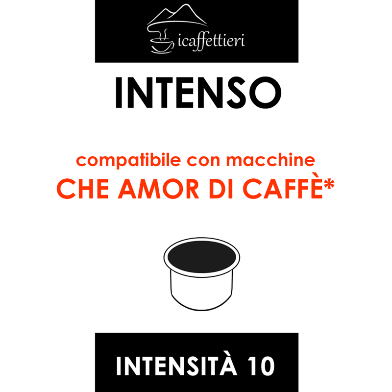 Intenso compatibile con Che Amor di Caffè *