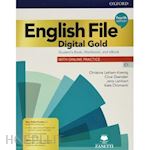 OXFORD UNIVERSITY ENGLISH FILE. DIGITAL GOLD C1. STUDENT'S BOOK. WOORKBOOK. WITHOUT KEY. PER LE SC